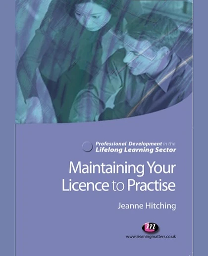 Maintaining Your Licence to Practise.