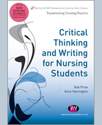Critical Thinking and Writing for Nursing Students.
