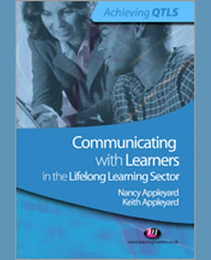 Communicating with Learners in the Lifelong Learning Sector, 1st Edition
