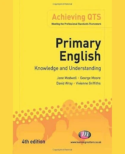 Primary English: Knowledge and Understanding, 4th Edition