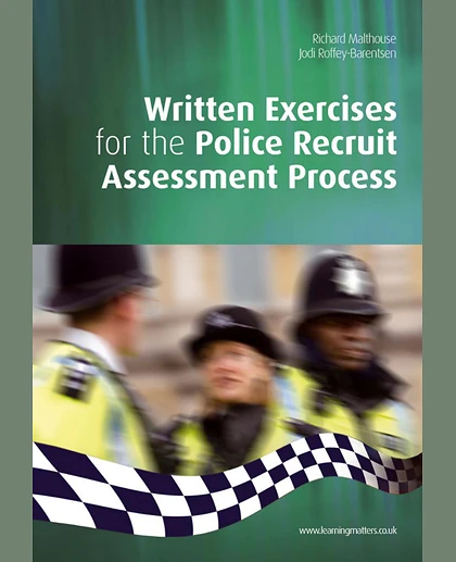 Written Exercises for the Police Recruit Assessment Process