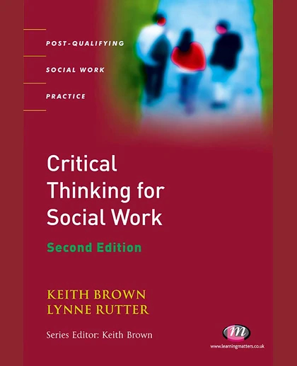 Critical Thinking for Social Work