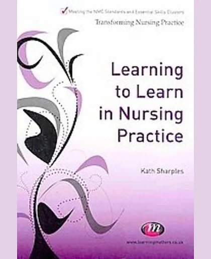 Learning to Learn in Nursing Practice