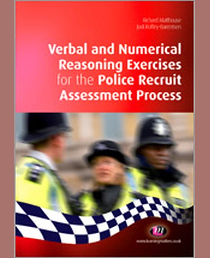Verbal and Numerical Reasoning Exercises for the Police Recruit Assessment Process, 1st Edition