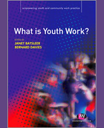 What Is Youth Work?, 1st Edition
