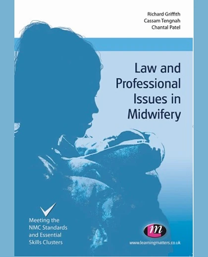 Law and Professional Issues in Midwifery, New Edition
