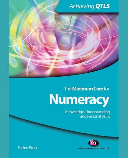 Minimum Core for Numeracy: Knowledge, Understanding and Personal Skills