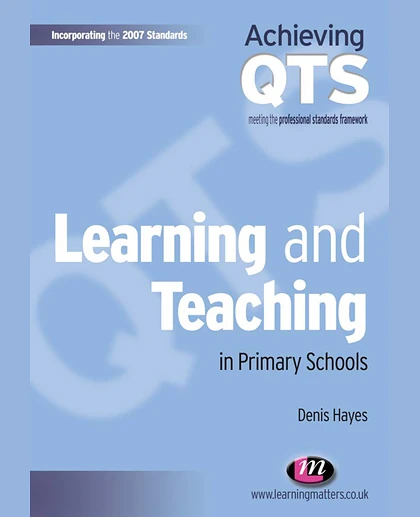 Learning and Teaching in Primary Schools