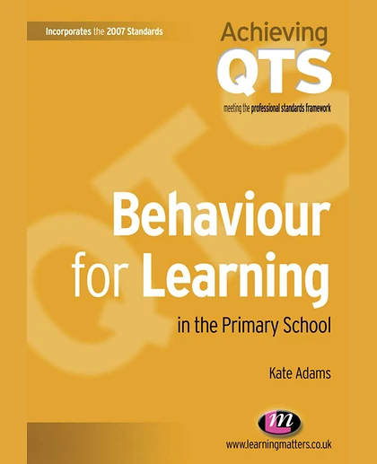 Behaviour for Learning in the Primary School