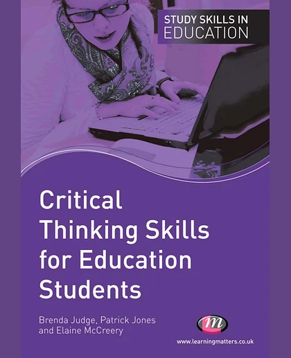 Critical Thinking Skills for Education Students