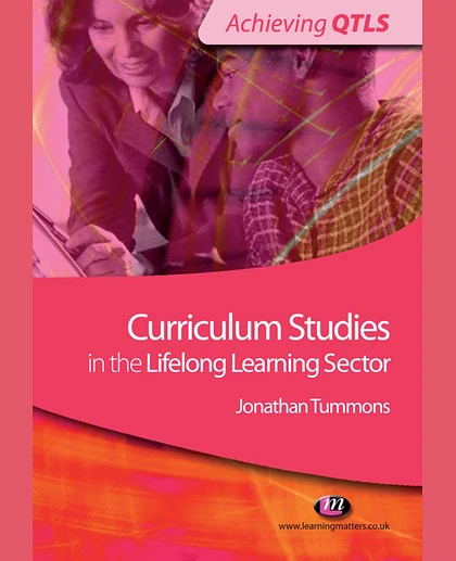 Curriculum Studies in the Lifelong Learning Sector