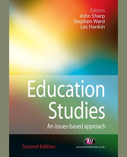 Education Studies: An Issues-based Approach