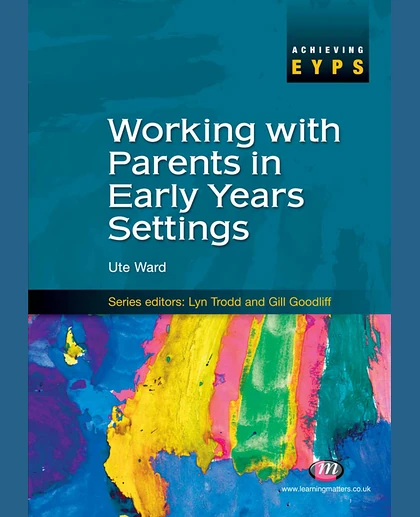 Working with Parents in Early Years Settings