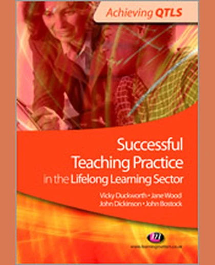 Successful Teaching Practice in the Lifelong Learning Sector, 1st Edition