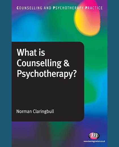 What Is Counselling and Psychotherapy?