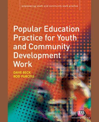 Popular Education Practice for Youth and Community Development Work