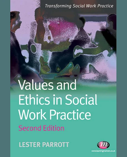 Values and Ethics in Social Work Practice