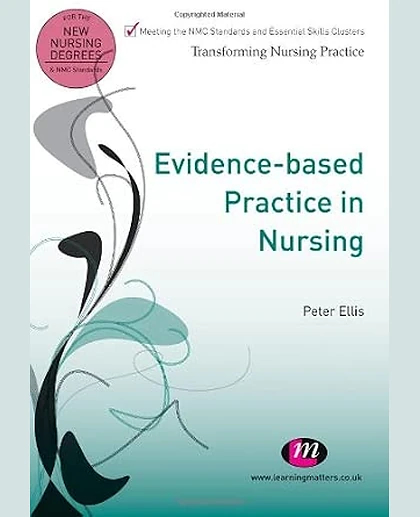 Evidence-Based Practice in Nursing