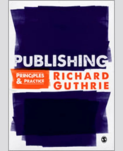 Publishing: Principles and Practice, 1st Edition