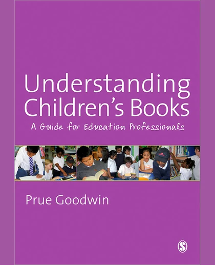 Understanding Children's Books: A Guide for Education Professionals