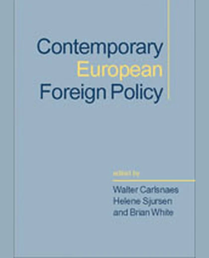 Contemporary European Foreign Policy, 1st Edition