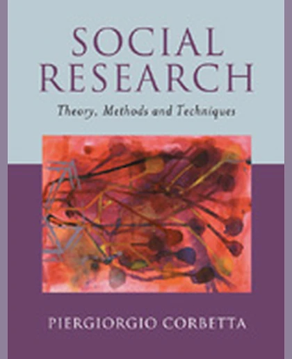 Social Research: Theory, Methods and Techniques, 1st Edition
