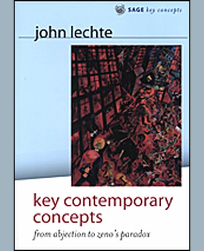 Key Contemporary Concepts: From Abjection to Zeno′s Paradox, 1st Edition