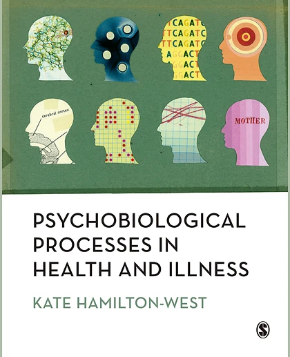 Psychobiological Processes in Health and Illness, 1st Edition