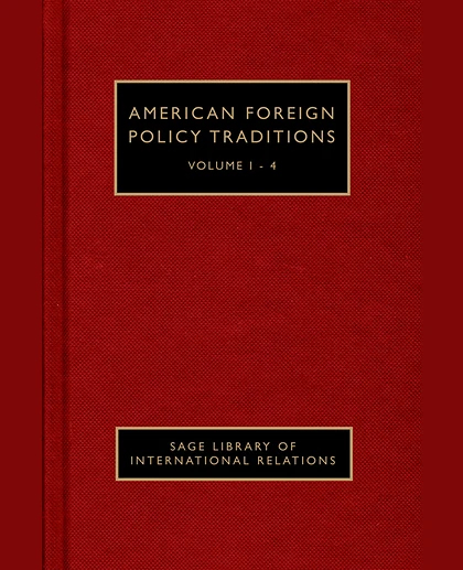 American Foreign Policy Traditions, 1st Edition