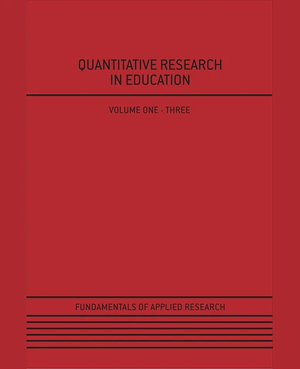 Quantitative Research in Education, 1st Edition