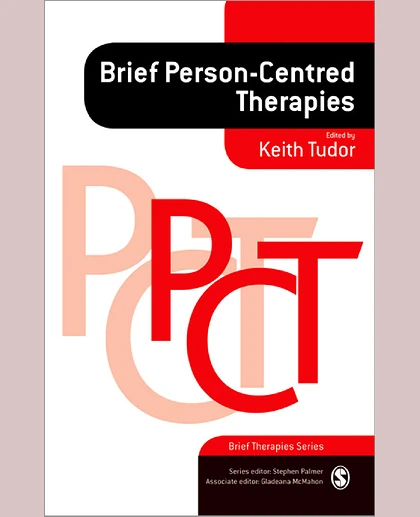 Brief Person-Centred Therapies, 1st Edition