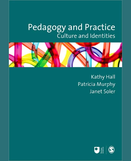 Pedagogy and Practice: Culture and Identities, 1st Edition