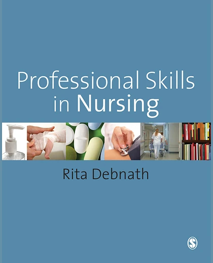 Professional Skills in Nursing: A Guide for the Common Foundation Programme