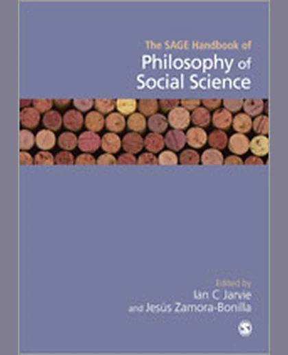 The SAGE Handbook of the Philosophy of Social Sciences, 1st Edition