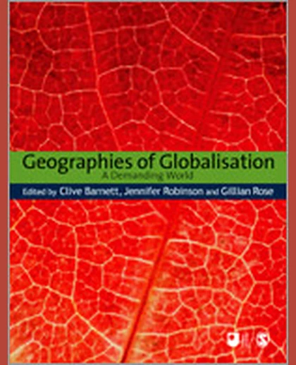Geographies of Globalisation: A Demanding World, 1st Edition