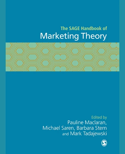 The SAGE Handbook of Marketing Theory