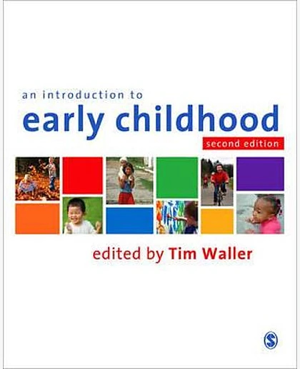 An Introduction to Early Childhood: A Multidisciplinary Approach, 2nd Edition