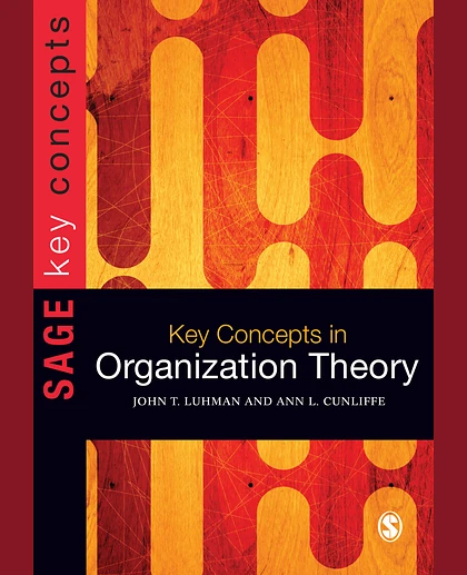 Key Concepts in Organization Theory
