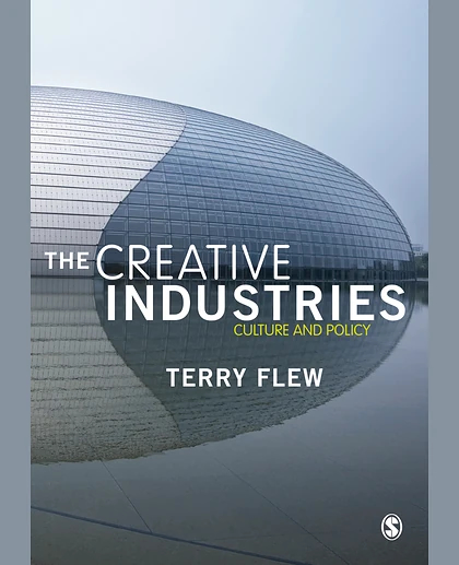 The Creative Industries: Culture and Policy