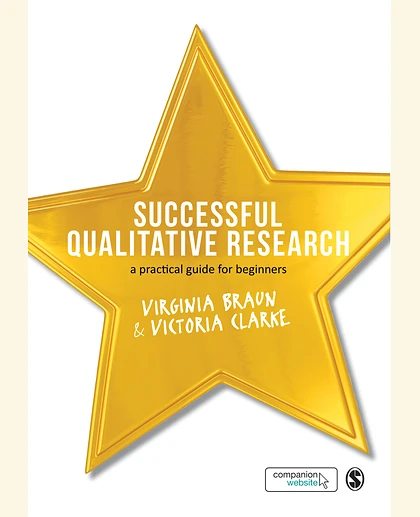 Successful Qualitative Research: A Practical Guide for Beginners
