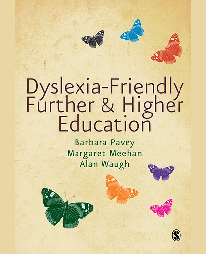 Dyslexia-Friendly Further and Higher Education