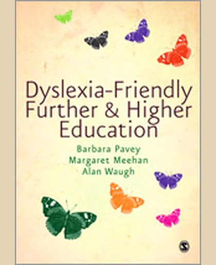 Dyslexia-Friendly Further and Higher Education, 1st Edition