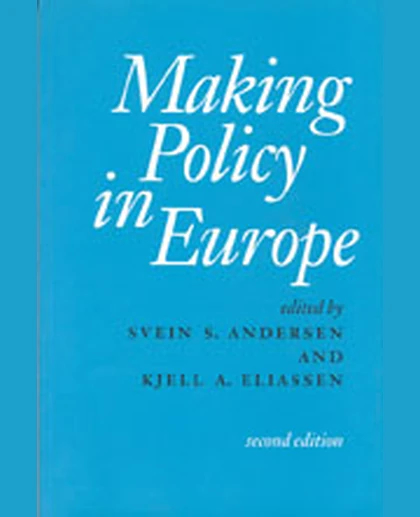 Making Policy in Europe, 2nd Edition