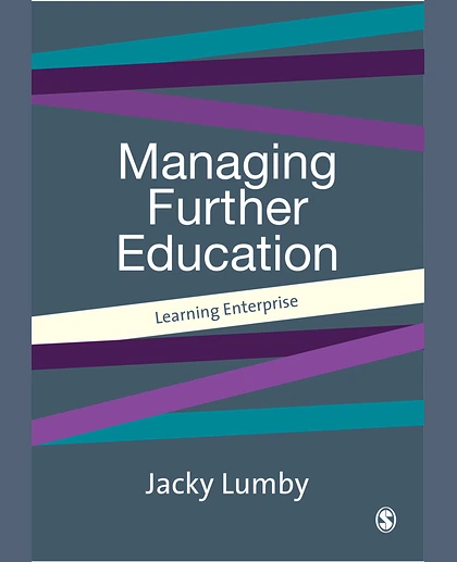 Managing Further Education: Learning Enterprise
