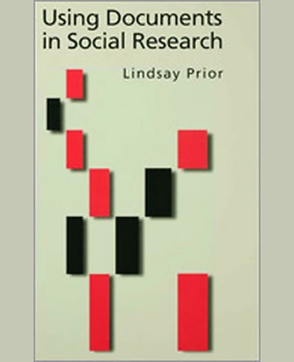 Using Documents in Social Research, 1st Edition