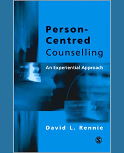 Person-Centred Counselling: An Experiential Approach, 1st Edition