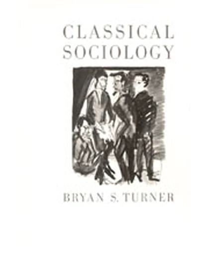 Classical Sociology, 1st Edition