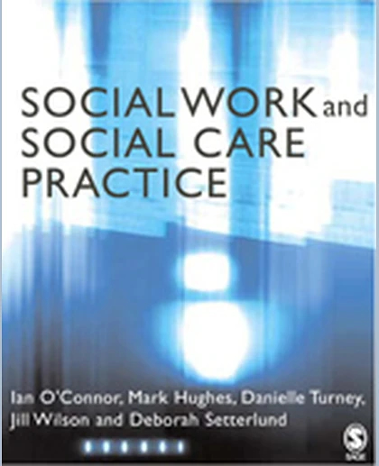 Social Work and Social Care Practice, 1st Edition
