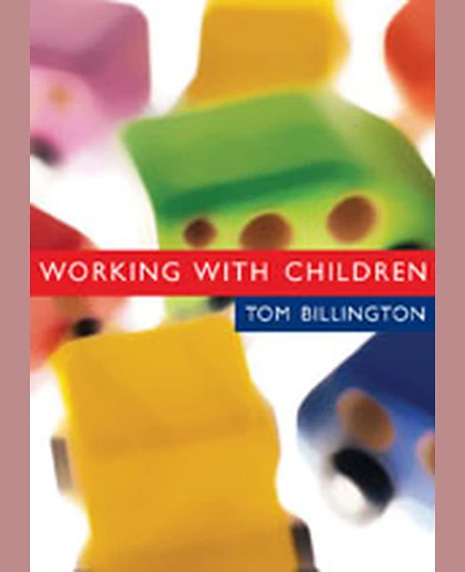 Working with Children: Assessment, Representation and Intervention, 1st Edition