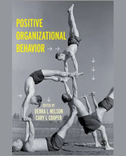 Positive Organizational Behavior, 1st Edition